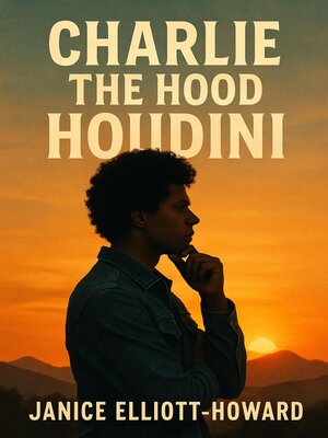 cover image of Charlie the Hood Houdini